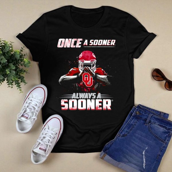 Oklahoma Sooners Once a Sooner Always a Sooner OU Football Player T Shirt 1