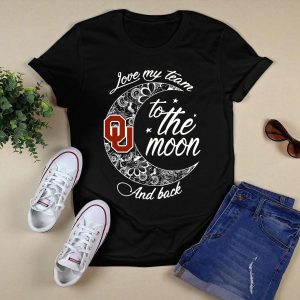 Oklahoma Sooners Ou Love My Team To The Moon And Back T-Shirt