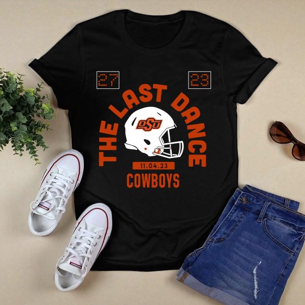 Oklahoma state football the last dance shirt 1