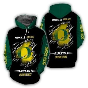 Once A Oregon Ducks Always A Oregon Ducks All-Over Print Hoodie