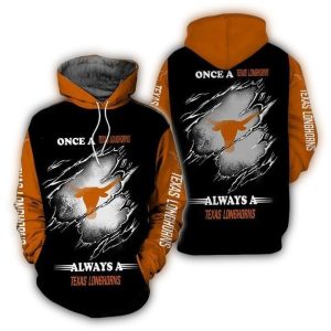 Once A Texas Longhorns Always A Texas Longhorns All Over Print Hoodie
