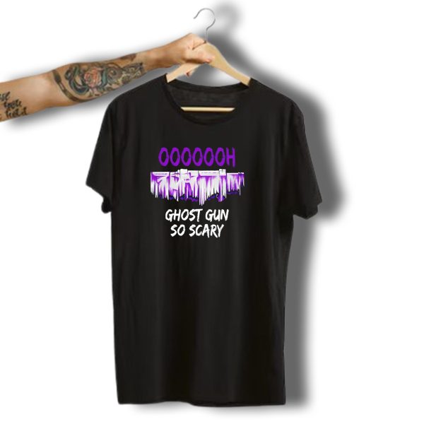 Ooooooh Ghost Gun So Scary Spooky Dripping Letters Halloween T Shirt t shirt 1
