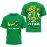 Oregon Ducks 2025 Just Hate Us All-Over Print T-Shirt