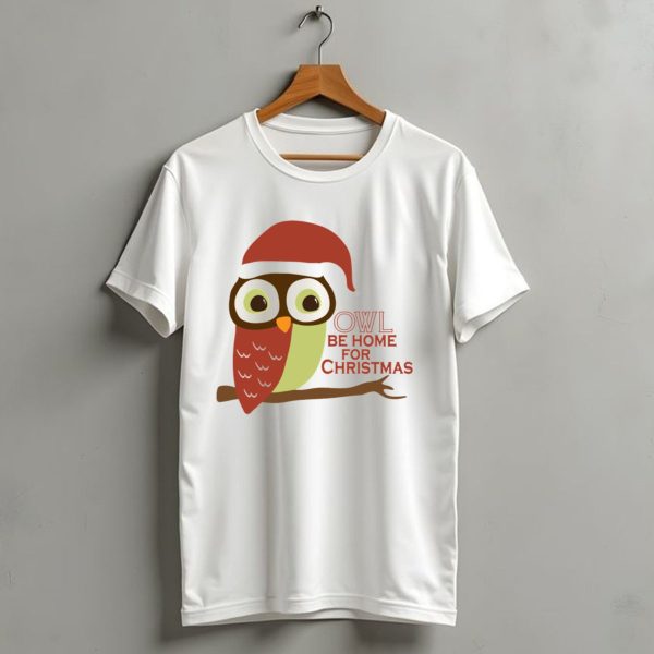 Owl Be Home For Christmas Santa Hat Owl T Shirt 1 t shirt 1