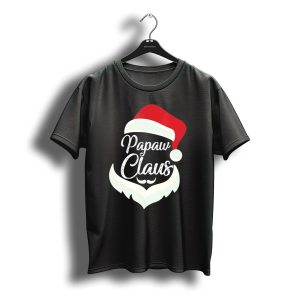 Papaw Claus Santa Hat White Beard Festive Christmas T-Shirt