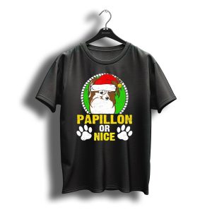 Papillon Or Nice Santa Papillon Paws Christmas T-Shirt