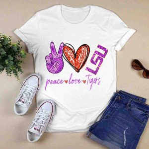 Peace Love Tigers Lsu T-Shirt