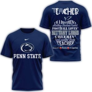 Penn State Nittany Lions Teacher Teach Love Inspire All Over Print T Shirt