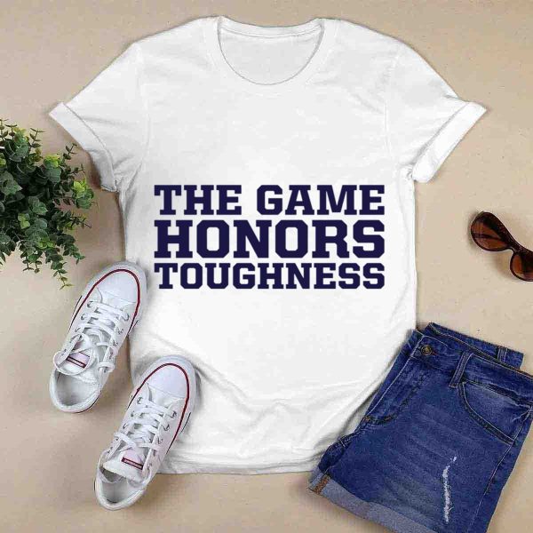 Penn State Nittany Lions The Game Honors Toughness Football Pride T Shirt 0