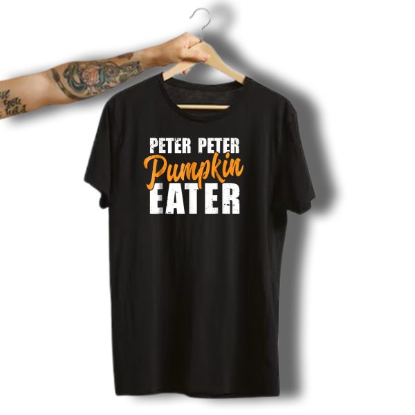 Peter Peter Pumpkin Eater Halloween Nursery Rhyme T Shirt t shirt 1