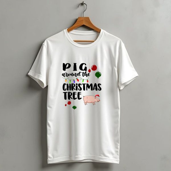 Pig Around The Christmas Tree Festive Ornaments T Shirt 1 t shirt 1