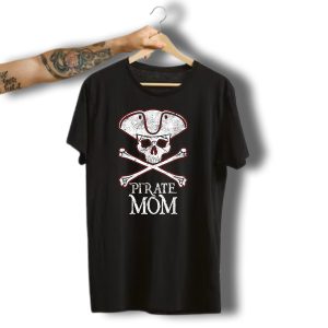 Pirate Mom Skull Captain Funny Halloween T-Shirt
