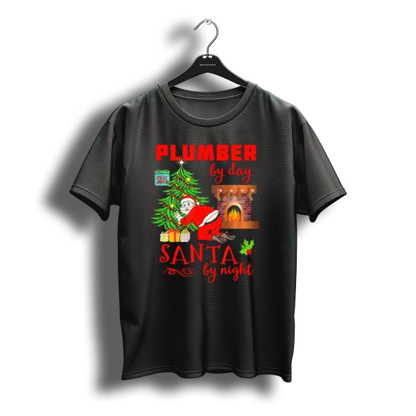 Plumber By Day Santa By Night Christmas Tree Fireplace Stockings Gifts T Shirt t shirt 1