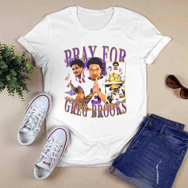 Pray For Greg Brooks Jr Jayden Daniels Football LSU T Shirt 0