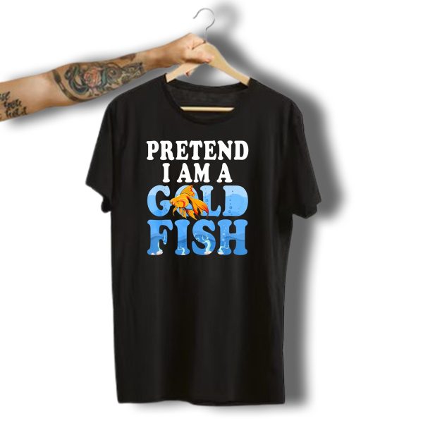 Pretend I Am A Goldfish Funny Halloween Costume T Shirt t shirt 1