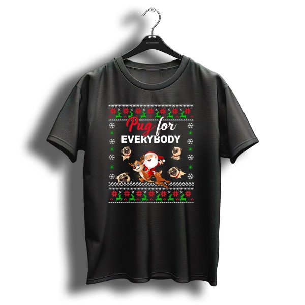Pug For Everybody Christmas Santa With Reindeer And Pugs T Shirt 1 t shirt 1