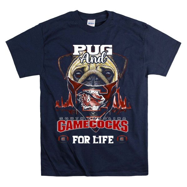 Pug and South Carolina Gamecocks for Life T Shirt 1 Navy