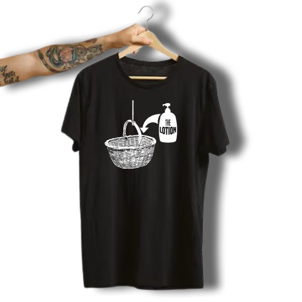 Put The Lotion In The Basket Creepy Halloween Horror Movie Reference T Shirt t shirt 1
