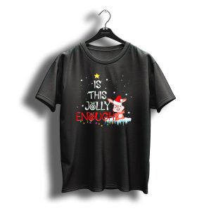 Rabbit Christmas Is This Jolly Enough Festive Santa Hat Snowflakes T-Shirt