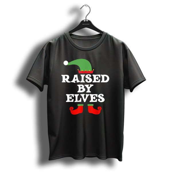 Raised By Elves Christmas Elf T Shirt 1 t shirt 1