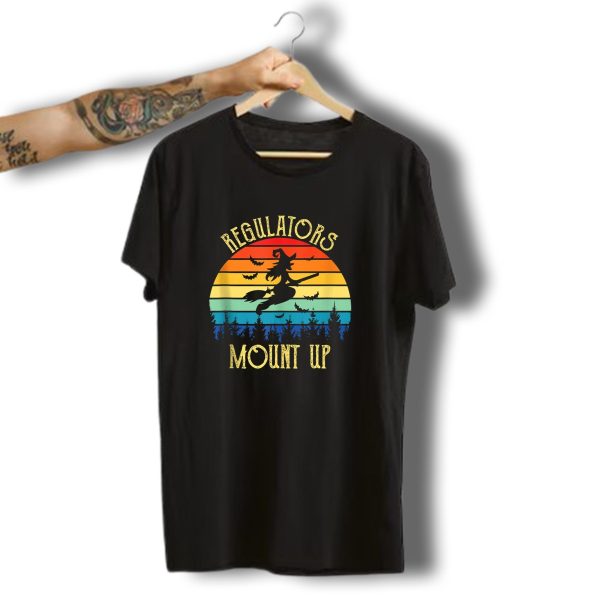 Regulators Mount Up Vintage Funny Halloween Witch Sunset Bats T Shirt t shirt 1