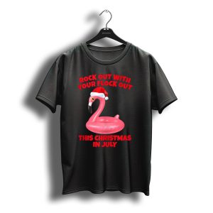 Rock Out With Your Flock Out This Christmas In July Flamingo Santa Hat T-Shirt