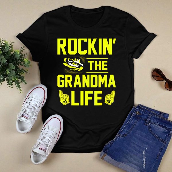 Rockin the Grandma Life LSU Tigers Alumni Fan Geaux T Shirt Black 1