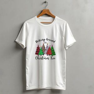 Rocking Around The Christmas Tree Festive Holiday Trees T Shirt 1