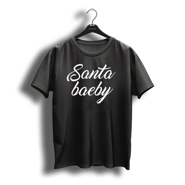 Santa Baeby Christmas Holiday Fitted T Shirt t shirt 1