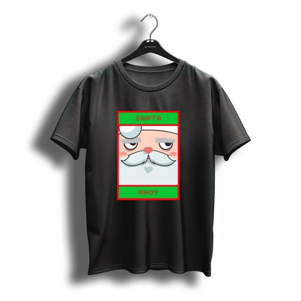 Santa Who Santa Face Santa Claus Christmas T Shirt t shirt 1