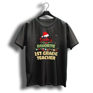 Santas Favorite 1St Grade Teacher Christmas Decorative Theme With Gifts And Ornaments T-Shirt