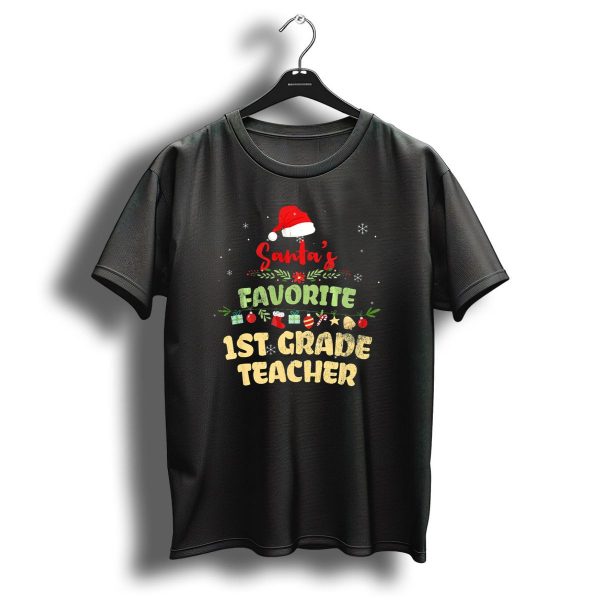 Santas Favorite 1St Grade Teacher Christmas Decorative Theme With Gifts And Ornaments T Shirt 1 t shirt 1
