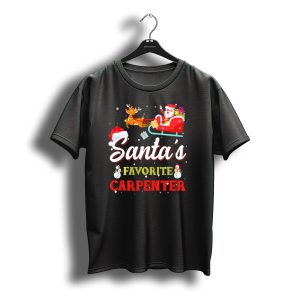 Santa'S Favorite Carpenter Christmas Sleigh Snowmen Reindeer T-Shirt