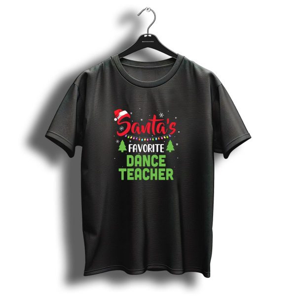 Santas Favorite Dance Teacher Christmas Lights Snowflakes And Trees T Shirt 1 t shirt 1
