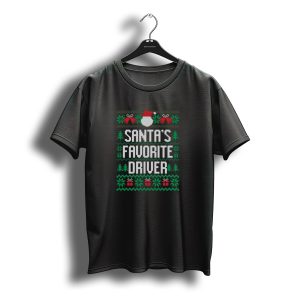 Santa'S Favorite Driver Christmas Ugly T-Shirt