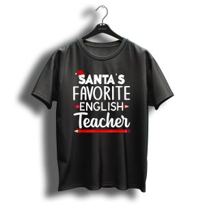Santas Favorite English Teacher Christmas Cute T-Shirt