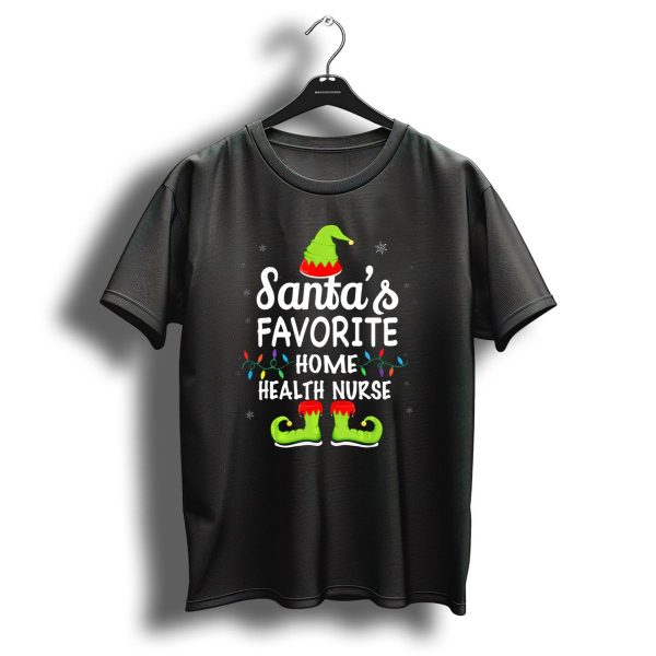 Santas Favorite Home Health Nurse Christmas Elf Hat And Shoes T Shirt 1 t shirt 1