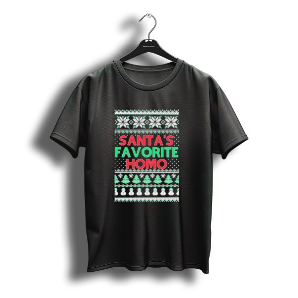 Santas Favorite Homo Ugly Christmas Sweater T Shirt t shirt 1