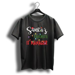 Santas Favorite It Manager Funny Christmas Lights Hat T-Shirt