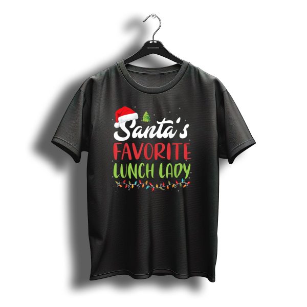 Santas Favorite Lunch Lady With Christmas Hat And Tree T Shirt t shirt 1
