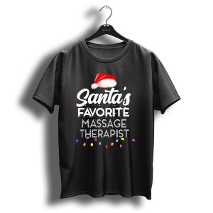 Santas Favorite Massage Therapist With Christmas Lights And Santa Hat T Shirt
