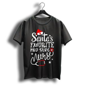 Santas Favorite Med Surg Nurse Christmas Hat Stethoscope T-Shirt