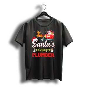 Santa'S Favorite Plumber Christmas Reindeer Sleigh Snowmen T-Shirt