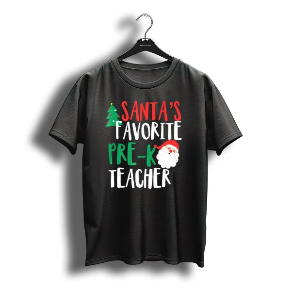 Santas Favorite Pre K Teacher Christmas Santa Claus Fun T Shirt t shirt 1