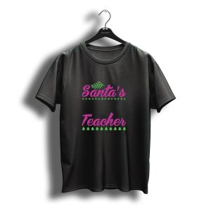 Santa'S Favorite Teacher Christmas Trees And Pencil T-Shirt