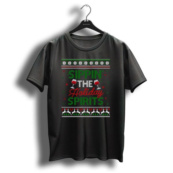 Sippin The Holiday Spirits Ugly Christmas Sweater Reindeer Snowflakes Wine Glasses T Shirt 1 t shirt 1