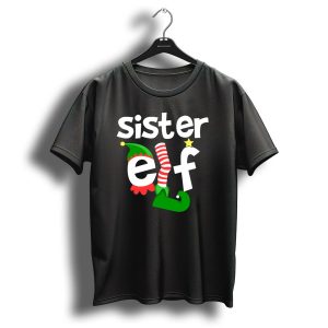 Sister Elf Christmas Hat And Stocking T-Shirt