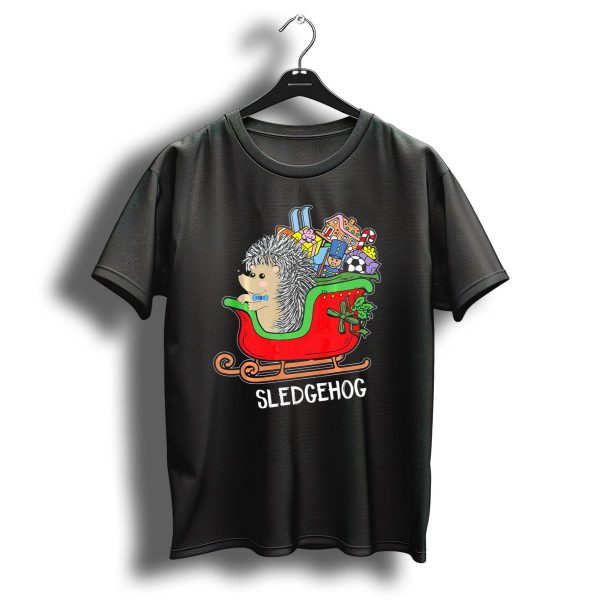 Sledgehog Funny Hedgehog Christmas Sleigh With Gifts And Toys T Shirt 1 t shirt 1