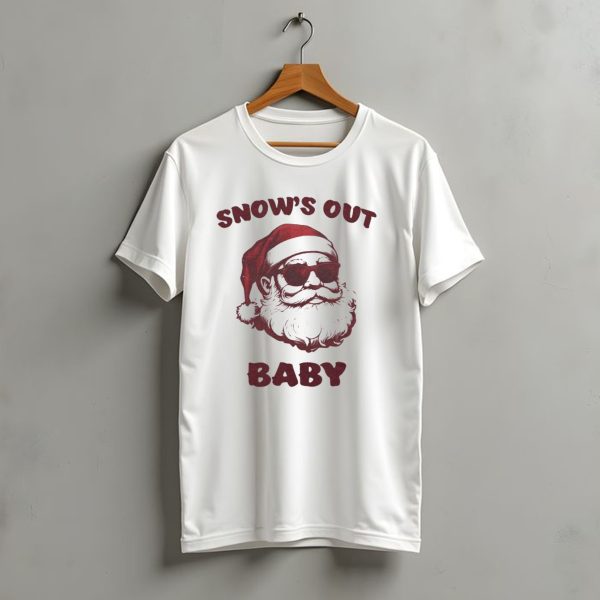 Snows Out Baby Santa Christmas T Shirt t shirt 1