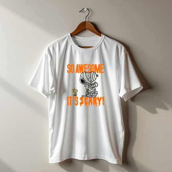 So Awesome Its Scary Funny Halloween Snoopy Peanuts Mummy Woodstock T Shirt t shirt 1